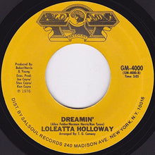 Load image into Gallery viewer, Loleatta Holloway : Worn Out Broken Heart / Dreamin' (7", Single)