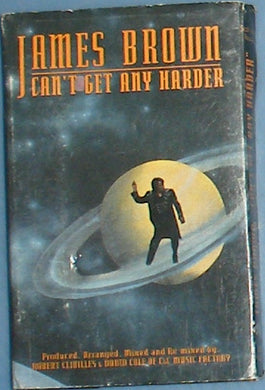 James Brown : Can't Get Any Harder (Cass, Single)
