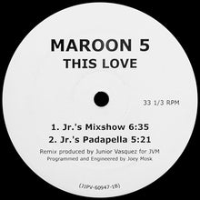 Load image into Gallery viewer, Maroon 5 : This Love (12&quot;, Promo)