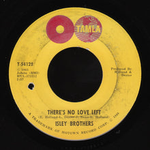 Load image into Gallery viewer, The Isley Brothers : This Old Heart Of Mine (Is Weak For You) / There&#39;s No Love Left (7&quot;, Ame)