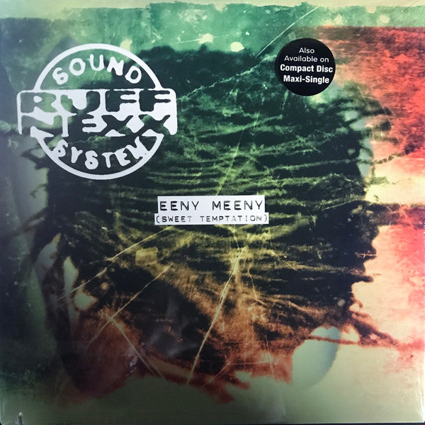 Ruffnexx Sound System : Eeny Meeny (Sweet Temptation) (12