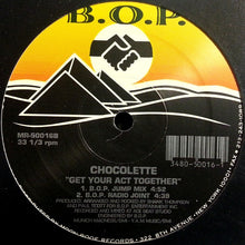 Load image into Gallery viewer, Chocolette : Get Your Act Together (12&quot;)
