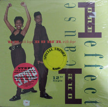 Load image into Gallery viewer, One Cause One Effect : Up With Hope, Down With Dope (12&quot;)