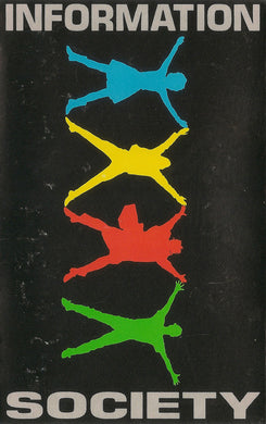Information Society : Information Society (Cass, Album, SR,)