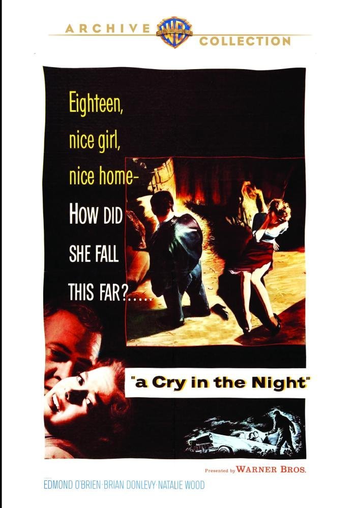 A Cry In The Night - DVD  1956 Edmond O'Brien, Brian Donlevy, Natalie Wood