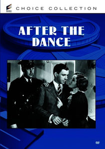 After the Dance - DVD - 1934 Nancy Carroll, Jack LaRue, George Murphy