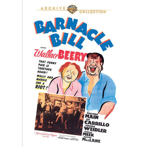 Barnacle Bill - DVD - 1941 Wallace Beery, Marjorie Main, Leo Carrillo