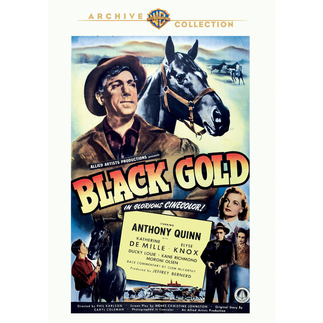 Black Gold - DVD - 1947 Anthony Quinn, Katherine Demille, Elyse Knox