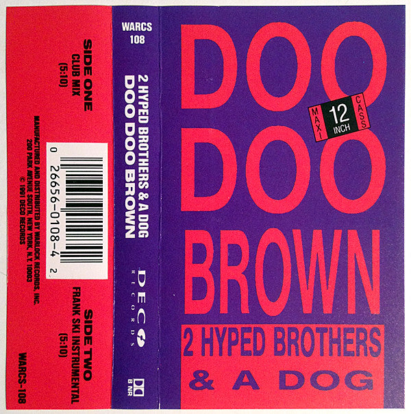 Buy 2 Hyped Brothers & A Dog : Doo Doo Brown (Cass, Maxi, Dol