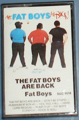 Fat Boys : The Fat Boys Are Back (Cass, Album, Club)