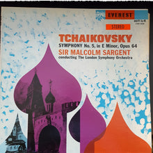 Load image into Gallery viewer, Pyotr Ilyich Tchaikovsky - The London Symphony Orchestra, Sir Malcolm Sargent : Symphony No. 5, In E Minor, Opus 64 (LP, Album)