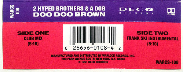 Buy 2 Hyped Brothers & A Dog : Doo Doo Brown (Cass, Maxi, Dol