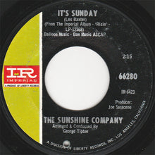 Load image into Gallery viewer, The Sunshine Company : Look, Here Comes The Sun (7", Single)