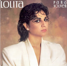 Load image into Gallery viewer, Lolita (5) : Para Volver (LP)