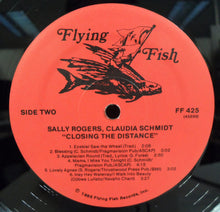 Load image into Gallery viewer, Sally Rogers &amp; Claudia Schmidt : Closing The Distance (LP, Album)