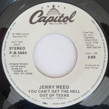Load image into Gallery viewer, Jerry Reed : You Can't Get The Hell Out Of Texas (7", Single, Promo)