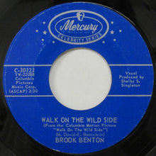 Load image into Gallery viewer, Brook Benton : Hotel Happiness / Walk On The Wild Side  (7")