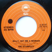 Load image into Gallery viewer, Joe Stampley : Billy, Get Me A Woman (7", Single)