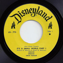 Load image into Gallery viewer, The Disneyland Children's Sing-Along Chorus : It's A Small World (7", Single, RE)