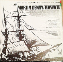Load image into Gallery viewer, Martin Denny : Martin Denny Plays The Theme From The United Artists Motion Picture Hawaii (LP)