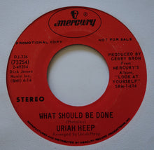 Load image into Gallery viewer, Uriah Heep : I Wanna Be Free (7", Promo)