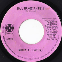 Load image into Gallery viewer, Babatunde Olatunji : Soul Makossa - Pt.1 (7", Promo, Styrene)