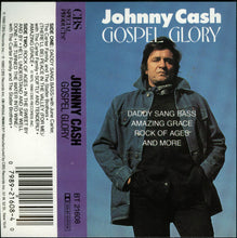 Load image into Gallery viewer, Johnny Cash : Gospel Glory (Cass, Album, Comp, Dol)