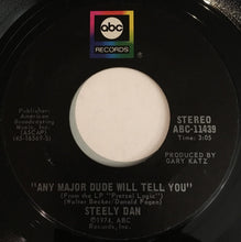 Load image into Gallery viewer, Steely Dan : Rikki Don't Lose That Number (7", Single, Styrene, Ter)