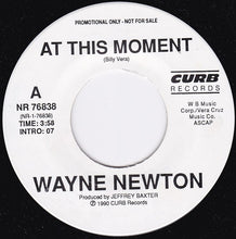 Load image into Gallery viewer, Wayne Newton : At This Moment (7", Single, Promo)
