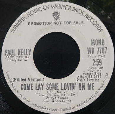 Paul Kelly (3) : Come Lay Some Lovin' On Me (7