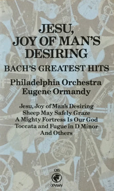 The Philadelphia Orchestra, Eugene Ormandy : Jesus, Joy Of Man's Desiring, Bach's Greatest Hits (Cass, Comp, RE, Dol)