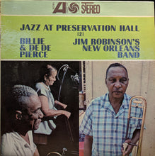 Load image into Gallery viewer, Billie &amp; De De Pierce / Jim Robinson's New Orleans Band : Jazz At Preservation Hall 2 (LP, Album, RE)