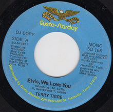 Load image into Gallery viewer, Terry Cobb : Elvis, We Love You (7", Mono, Promo)
