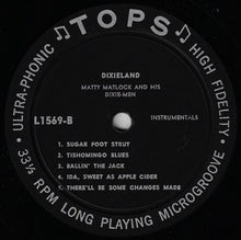 Load image into Gallery viewer, Matty Matlock And His Dixie-Men : Dixieland (LP, Album, Mono)