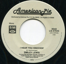 Load image into Gallery viewer, Jay &amp; The Americans, Smiley Lewis : Come A Little Bit Closer / I Hear You Knockin' (7", Mono, RE)