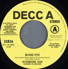 Load image into Gallery viewer, Wishbone Ash : Blind Eye (7", Promo)