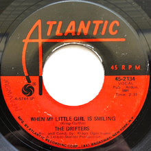 Load image into Gallery viewer, The Drifters : When My Little Girl Is Smiling (7", Single, RE)