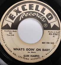 Load image into Gallery viewer, Slim Harpo : Sittin' Here Wondering / What's Goin' On Baby (7", Single, Promo)