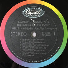 Load image into Gallery viewer, Merle Haggard And The Strangers (5) : Swinging Doors And The Bottle Let Me Down (LP, Album, Mil)