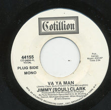 Load image into Gallery viewer, Jimmy Clark : Va Ya Man  (7&quot;, Single, Promo, PL)