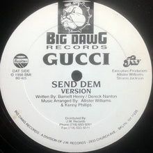 Load image into Gallery viewer, GUCCI (9) : Send Dem (12&quot;, Maxi)