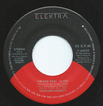 Load image into Gallery viewer, Howard Hewett : I&#39;m For Real (7&quot;, SP)