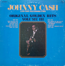 Load image into Gallery viewer, Johnny Cash And The Tennessee Two* : Original Golden Hits Volume III (LP, Comp)