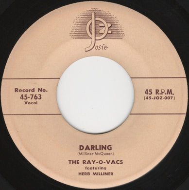 The Ray-O-Vacs : Darling / Ridin' High (7