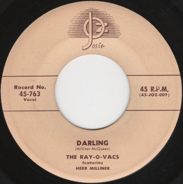 The Ray-O-Vacs : Darling / Ridin' High (7