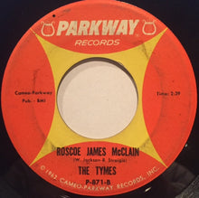 Load image into Gallery viewer, The Tymes : So Much In Love / Roscoe James McClain (7&quot;)