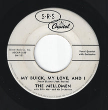 Load image into Gallery viewer, Gordon MacRae And Gisele MacKenzie With Billy May And His Orchestra, The Mellomen : My Buick, My Love, And I (7", Single, Promo)