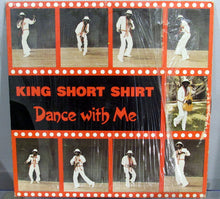 Load image into Gallery viewer, King Short Shirt : Dance With Me (LP, Album)