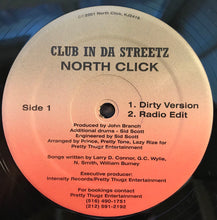 Load image into Gallery viewer, North Click : Club In Da Streetz (12&quot;, Maxi)