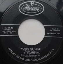 Load image into Gallery viewer, The Diamonds : Words Of Love (7", Single)